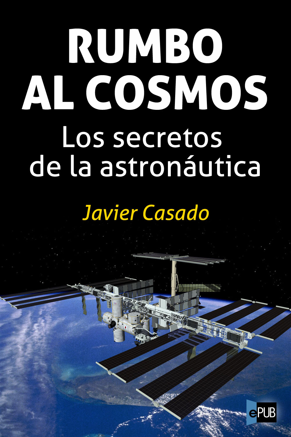 Rumbo Al Cosmos: Los Secretos de la Astron