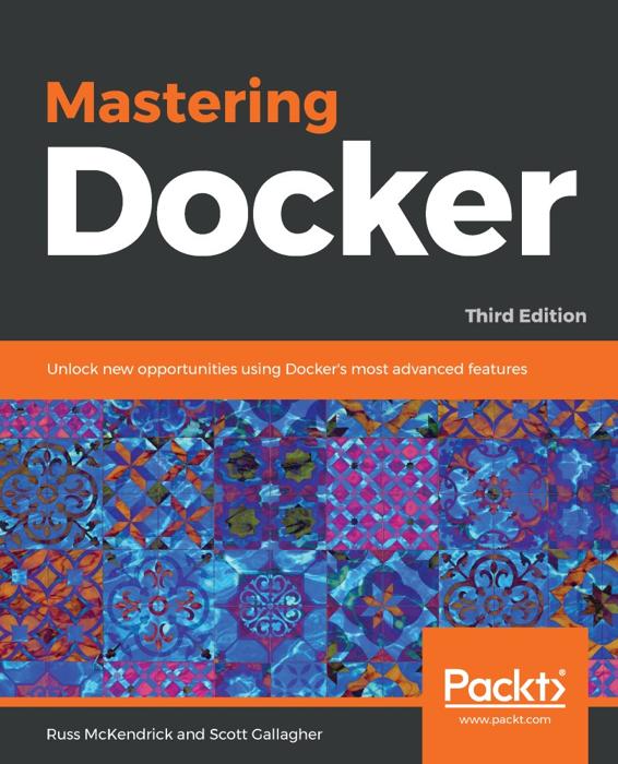 Mastering Docker: Master This Widely Used Containerization Tool
