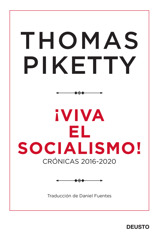 ¡Viva el socialismo!
