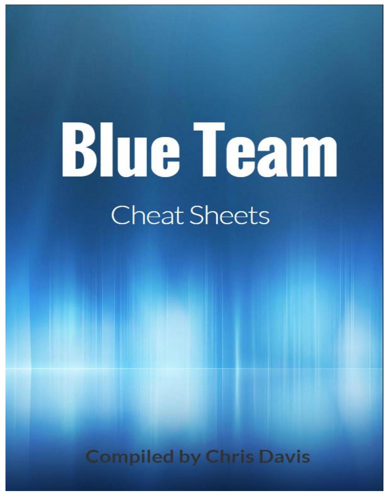 Blue Team Cheat Sheet