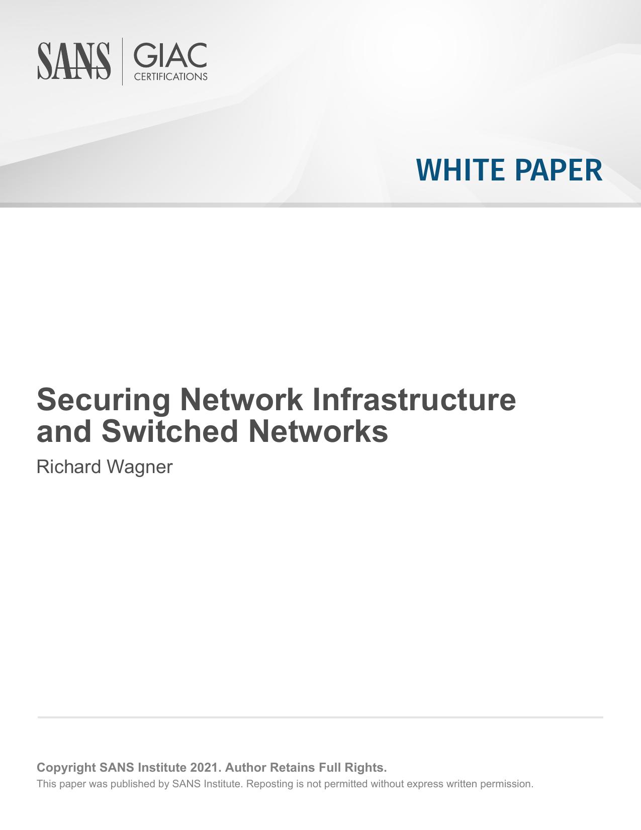 Securing Network Infrastructure and Switched Networks