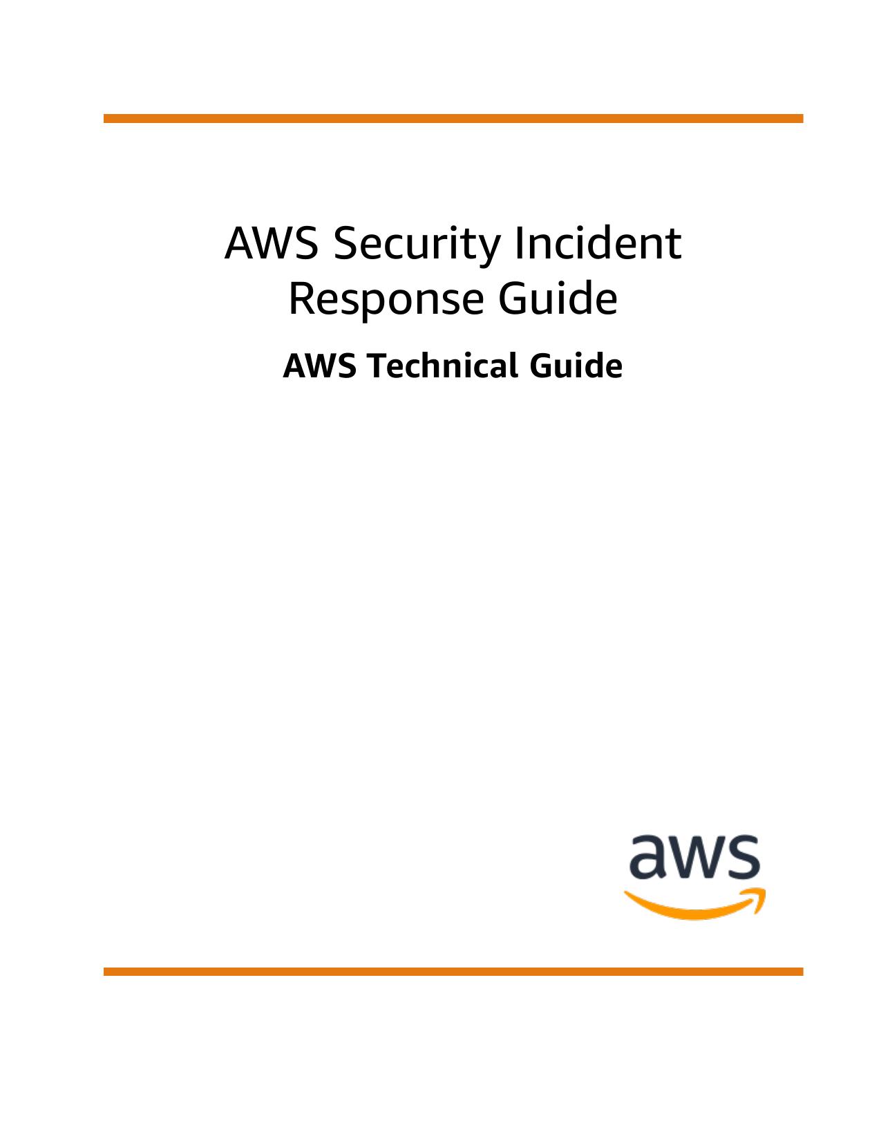 AWS Incident Response Guide