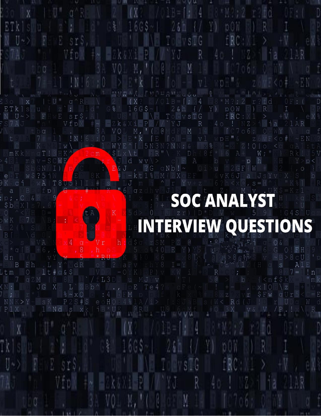 SOC Analyst Interview Questions